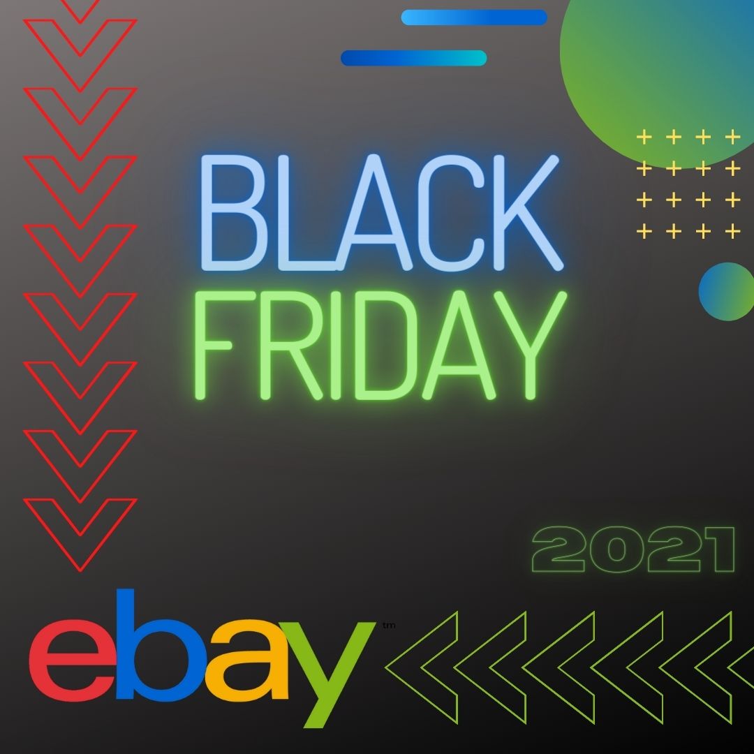 Black Friday ebay 2021