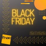 Black Friday 2021 en FNAC